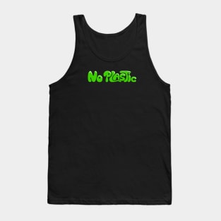 No Plastic Tank Top